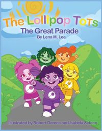 Cover image for The Lollipop Tots