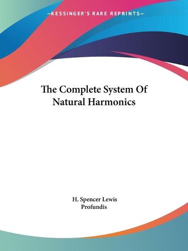 Cover image for The Complete System Of Natural Harmonics