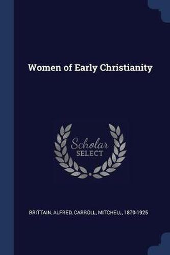 Women of Early Christianity