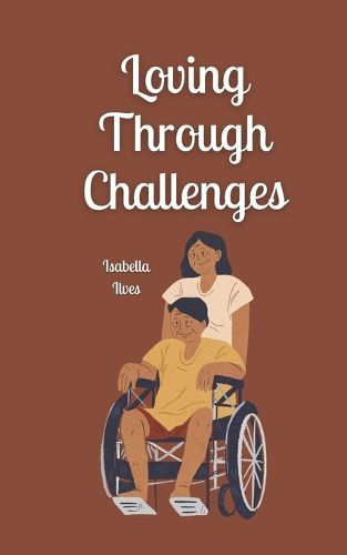 Cover image for Loving Through Challenges