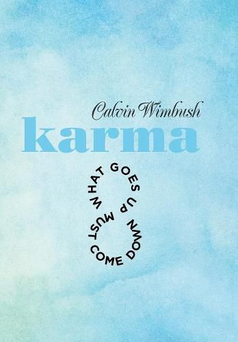 Cover image for Karma: What Goes up Must Come Down