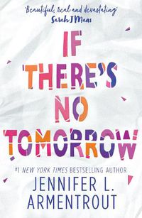 Cover image for If There's No Tomorrow