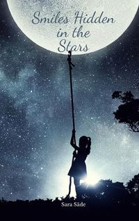 Cover image for Smiles Hidden in the Stars