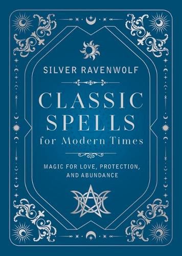 Cover image for Classic Spells for Modern Times