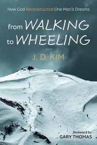 Cover image for From Walking to Wheeling