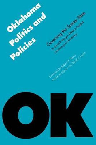 Oklahoma Politics and Policies: Governing the Sooner State