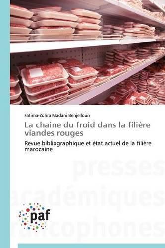 La Chaine Du Froid Dans La Filiere Viandes Rouges