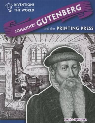 Johannes Gutenberg and the Printing Press