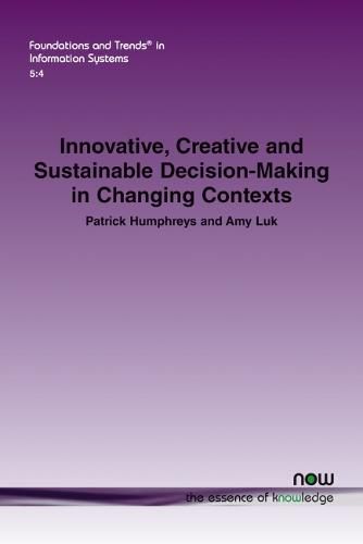 Cover image for Innovative, Creative and Sustainable Decision-Making in Changing Contexts