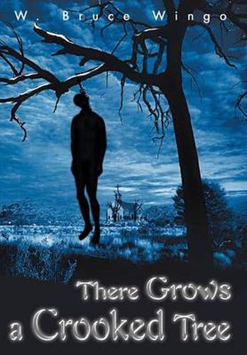 Cover image for There Grows a Crooked Tree