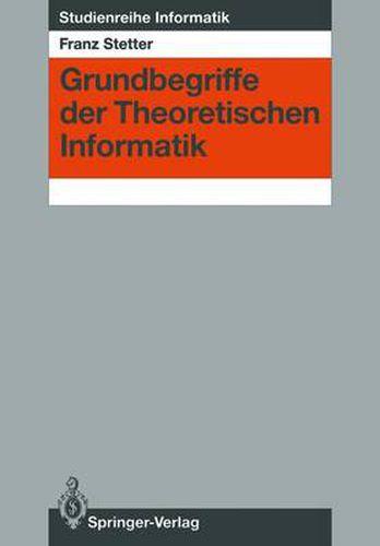 Cover image for Grundbegriffe Der Theoretischen Informatik