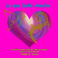 Cover image for Lo que Sone Anoche