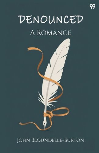 Cover image for DenouncedA Romance (Edition1)