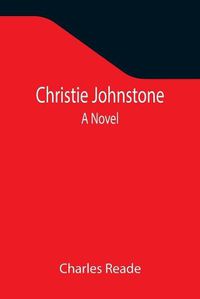 Cover image for Christie Johnstone; A Novel