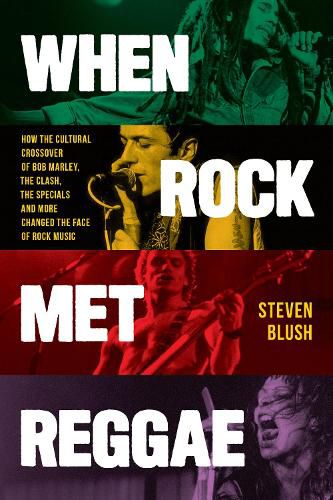 When Rock Met Reggae