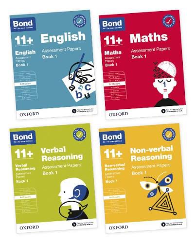 Bond 11+: Bond 11+ English, Maths, Verbal Reasoning, Non Verbal Reasoning: Assessment Papers