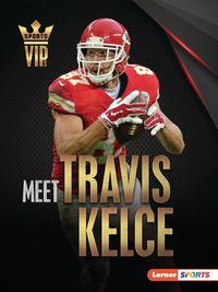 Cover image for Meet Travis Kelce