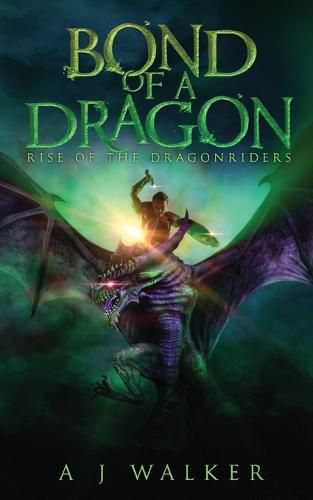 Cover image for Bond of a Dragon: Rise of the Dragonriders