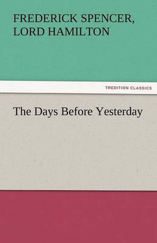 Cover image for The Days Before Yesterday