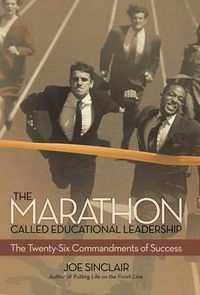 Cover image for The Marathon Called Educational Leadership