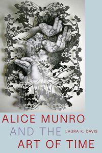 Cover image for Alice Munro and the Art of Time