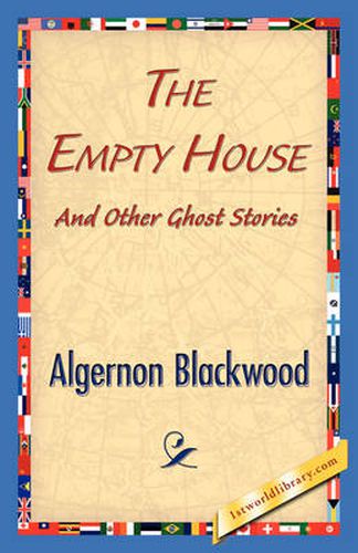 Cover image for The Empty House and Other Ghost Stories