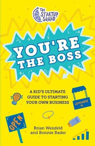 Cover image for The Startup Squad: You're the Boss