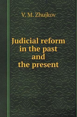 Cover image for Judicial reform in the past and the present. book 5