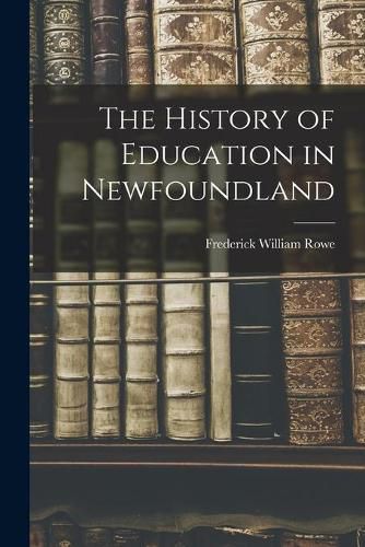 The History of Education in Newfoundland