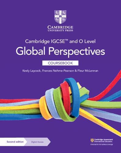 Cover image for Cambridge IGCSE (TM) and O Level Global Perspectives Coursebook with Digital Access (2 Years)