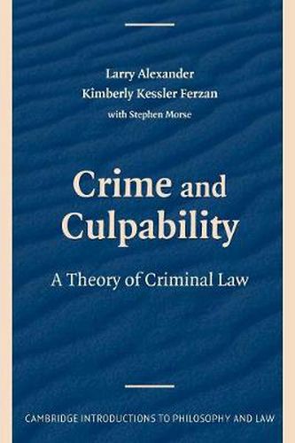 Cover image for Crime and Culpability: A Theory of Criminal Law