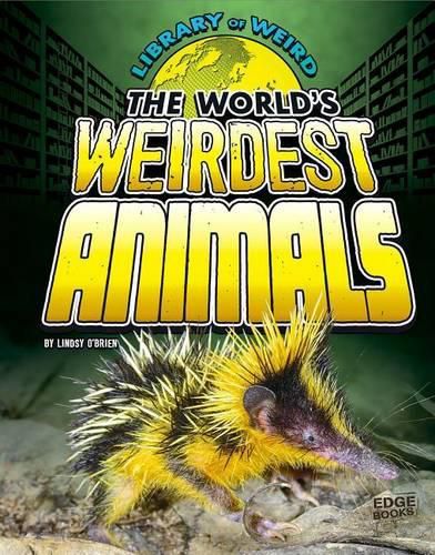 Cover image for World's Weirdest Animals