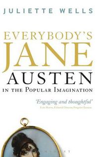 Cover image for Everybody's Jane: Austen in the Popular Imagination