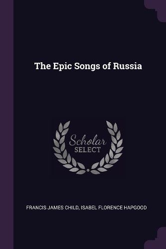 Cover image for The Epic Songs of Russia