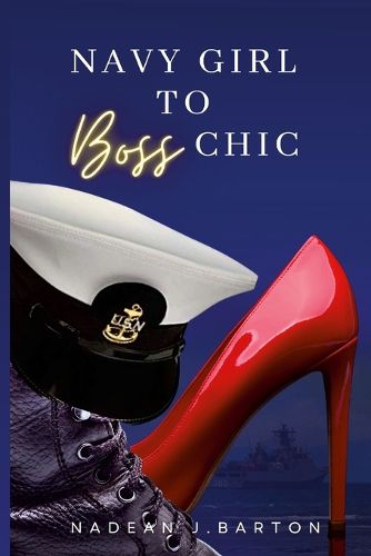 Cover image for Navy Girl to Boss Chic