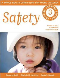 Cover image for Safety: A Whole Health Curriculum for Young Children