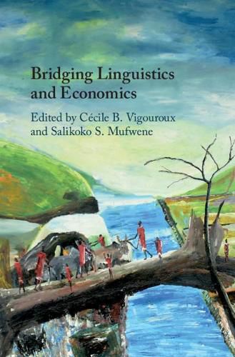 Cover image for Bridging Linguistics and Economics