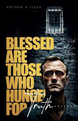 Cover image for Blessed Are Those Who Hunger for Truth