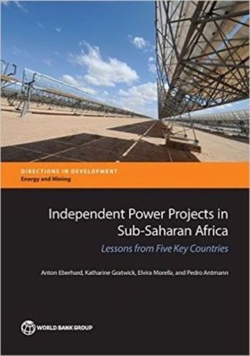 Cover image for Independent power projects in Sub-Saharan Africa: lessons from five key countries