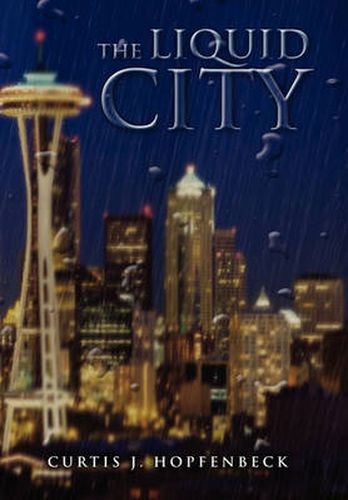 Cover image for The Liquid City