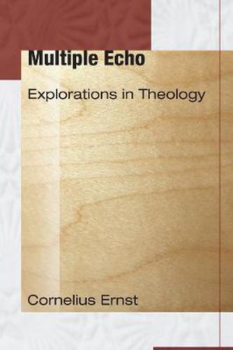 Cover image for Multiple Echo: Explorations in Theology