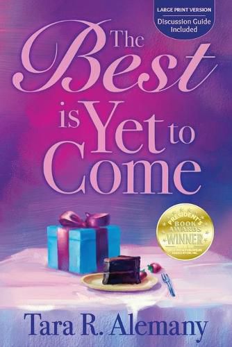 Cover image for The Best is Yet to Come