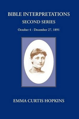 Cover image for Bible Interpretations Second Series October 4 - December 27, 1891