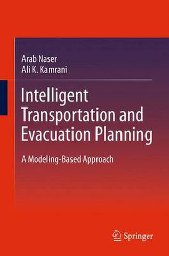 Cover image for Intelligent Transportation and Evacuation Planning: A Modeling-Based Approach