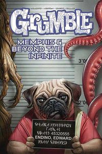 Cover image for Grumble: Memphis and Beyond the Infinite: Volume 3