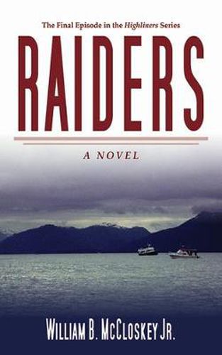 Cover image for Raiders: A Novel