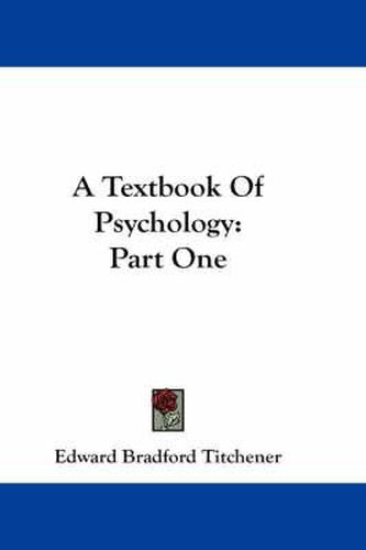 Cover image for A Textbook of Psychology: Part One