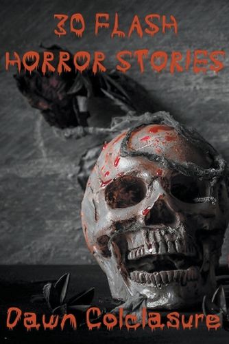 Cover image for 30 Flash Horror Stories