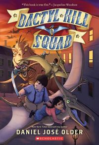 Cover image for Dactyl Hill Squad (Dactyl Hill Squad #1): Volume 1