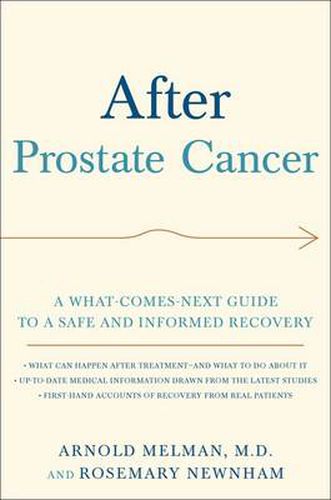 Cover image for After Prostate Cancer: A What-Comes-Next Guide to a Safe and Informed Recovery